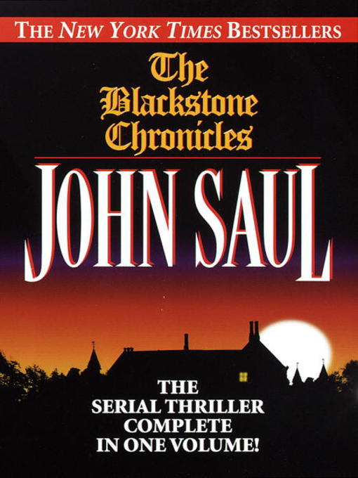 Title details for The Blackstone Chronicles by John Saul - Wait list